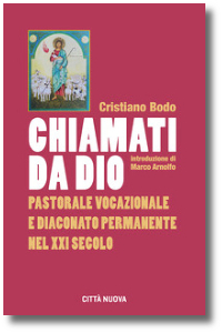 Nuevo libro en italiano: "Llamados por Dios. Pastoral vocaional y diaconado permanente en el siglo XXI"