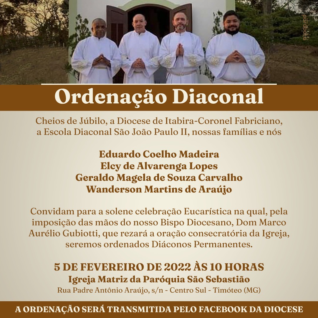 CONVITE DE ORDENAÇÕES DIACONAIS DA DIOCESE DE ITABIRA/CORONEL FABRICIANO (MG, BRASIL)